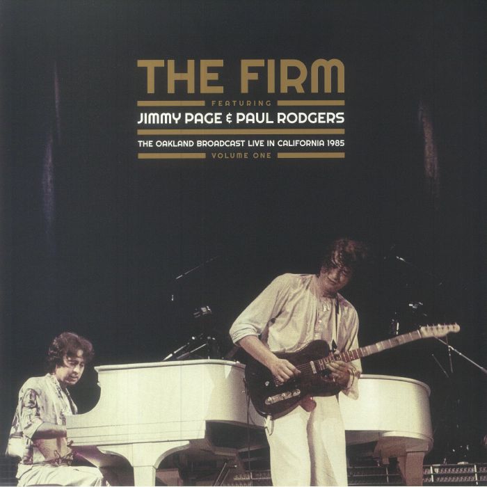 The Firm | Jimmy Page | Paul Rodgers The Oakland Broadcast Vol 1