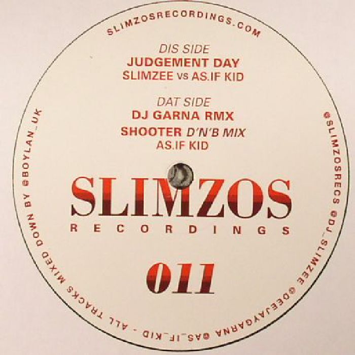 Slimzee | As If Kid | DJ Garna Judgement Day EP
