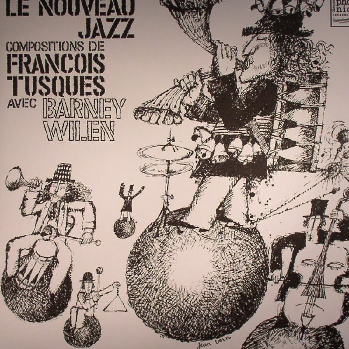 Francois Tusques | Barney Wilen Le Nouveau Jazz