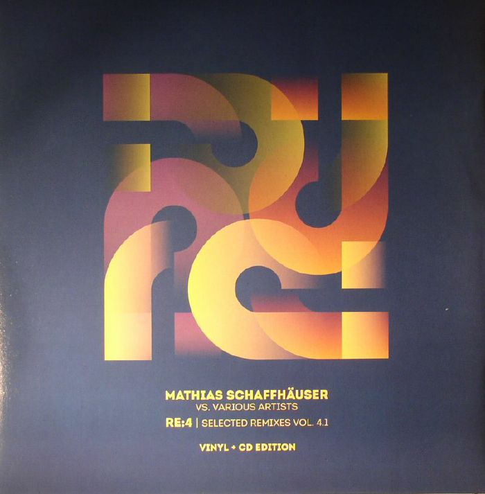 Matthias Schaffhauser Re:4 Selected Remixes Vol 4.1