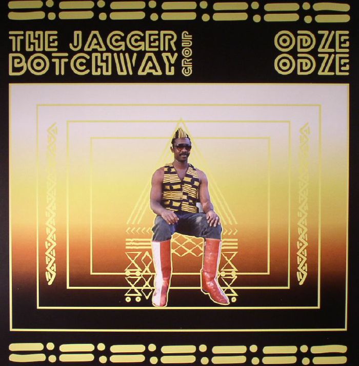 The Jagger Botchway Group Odze Odze