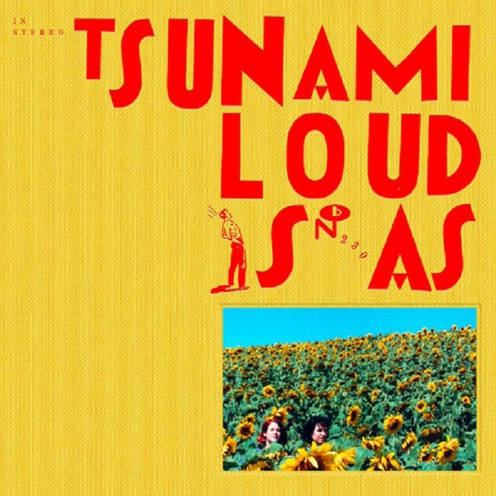 Tsunami – Loud Is As vinyl cover