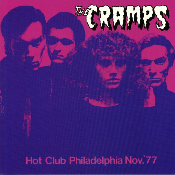 The Cramps Hot Club Philadelphia Nov 77