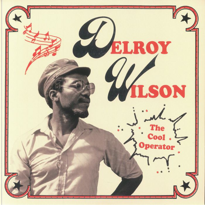 Delroy Wilson Cool Operator