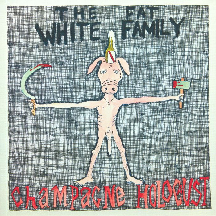 The Fat White Family Champagne Holocaust (Special Edition)
