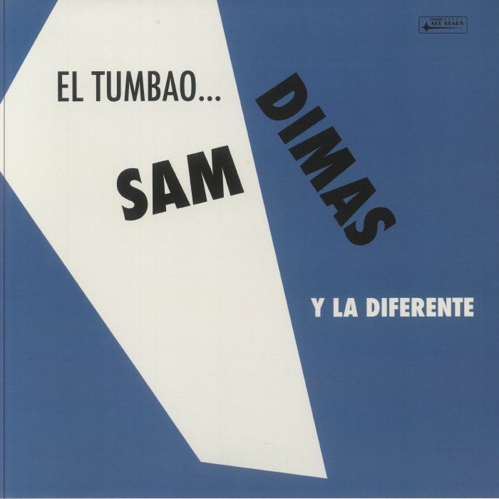 Sam Dimas Y La Diferente El Tumbao
