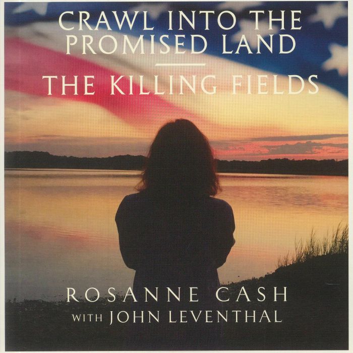 Rosanne Cash Crawl Into The Promised Land