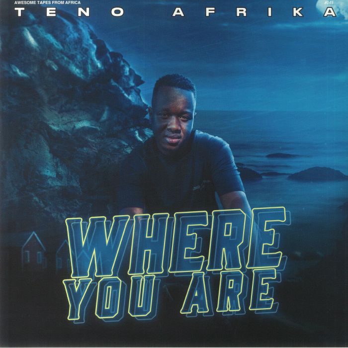 Teno Afrika Where You Are