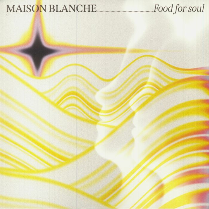 Maison Blanche Food For Soul