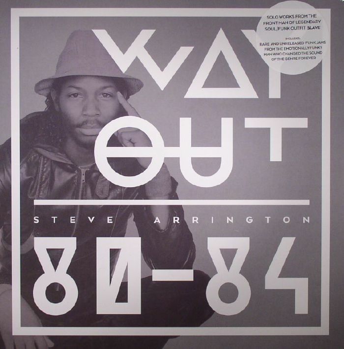 Steve Arrington Way Out: 1980 1984