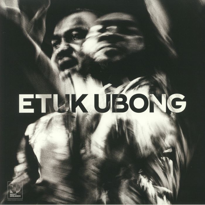 Etuk Ubong Africa Today: Night Dreamer Direct To Disc Sessions