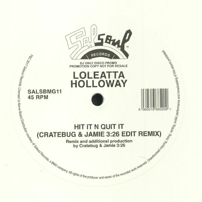 Loleatta Holloway Hit It N Quit It (Cratebug and Jamie 3:26 Edit Remix)