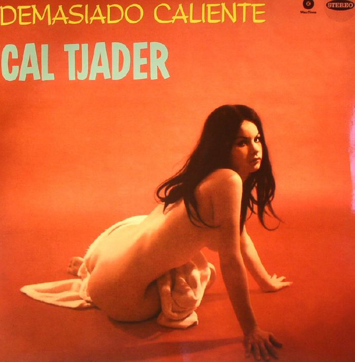 Cal Tjader Demasiado Caliente (reissue)