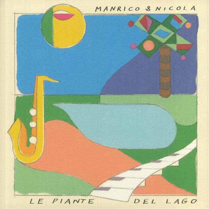 Manrico and Nicola – Le Piante Del Lago vinyl cover
