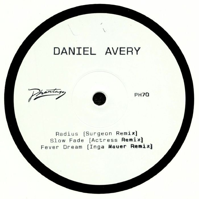 Daniel Avery Slow Fade (remixes)