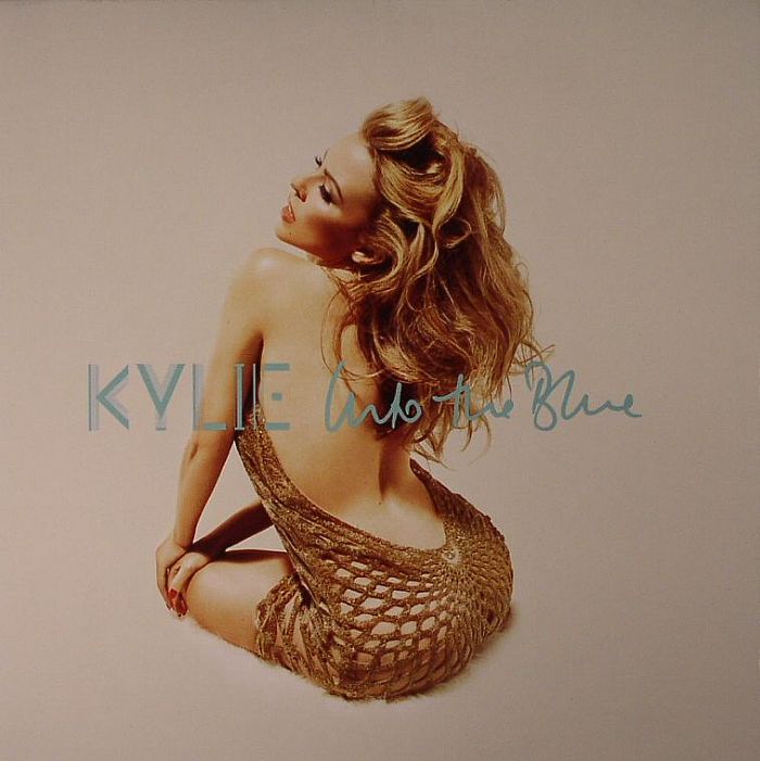 Kylie Minogue Into The Blue