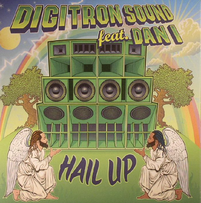 Digitron Sound | Dan I Hail Up