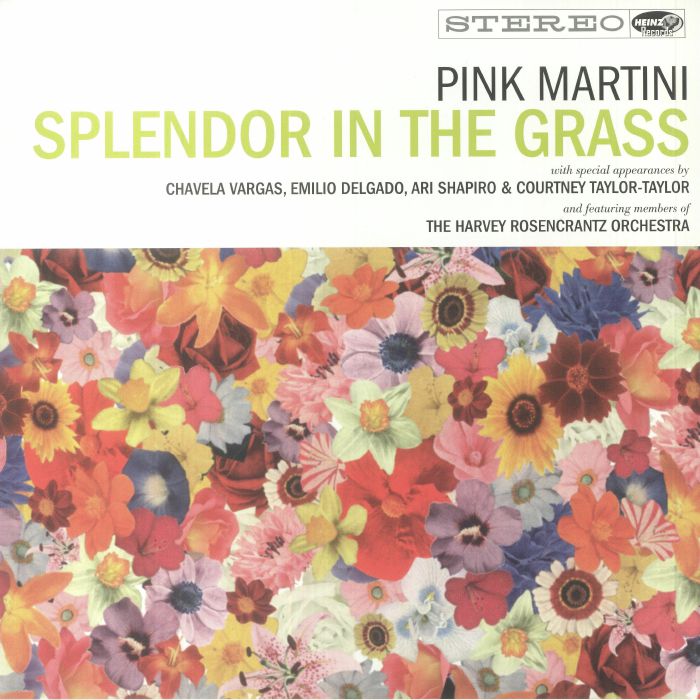 Pink Martini Splendor In The Grass