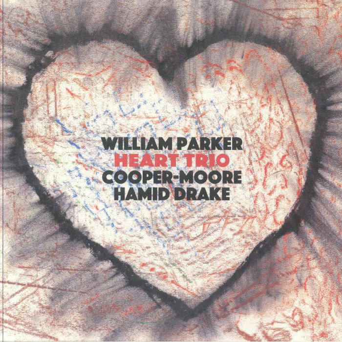 William Parker | Cooper Moore | Hamid Drake Heart Trio