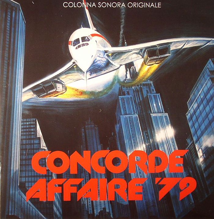 Stelvio Cipriani – Concorde Affaire 79 (Soundtrack) (reissue) vinyl cover