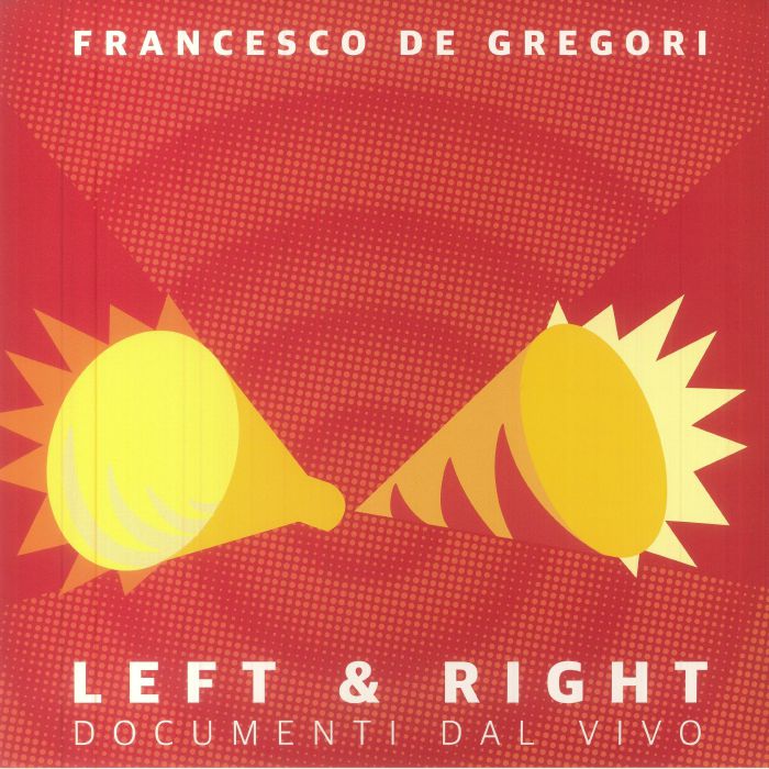 Francesco De Gregori Left and Right