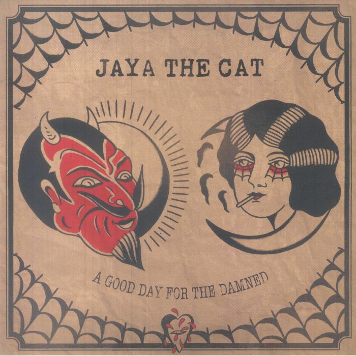 Jaya The Cat A Good Day For The Damned