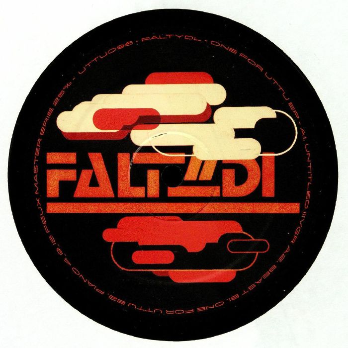 Faltydl One For UTTU EP