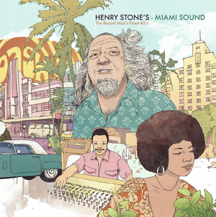 Henry Stone Miami Sound: The Record Mans Finest 45s