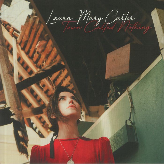 Laura Mary Carter Town Called Nothing