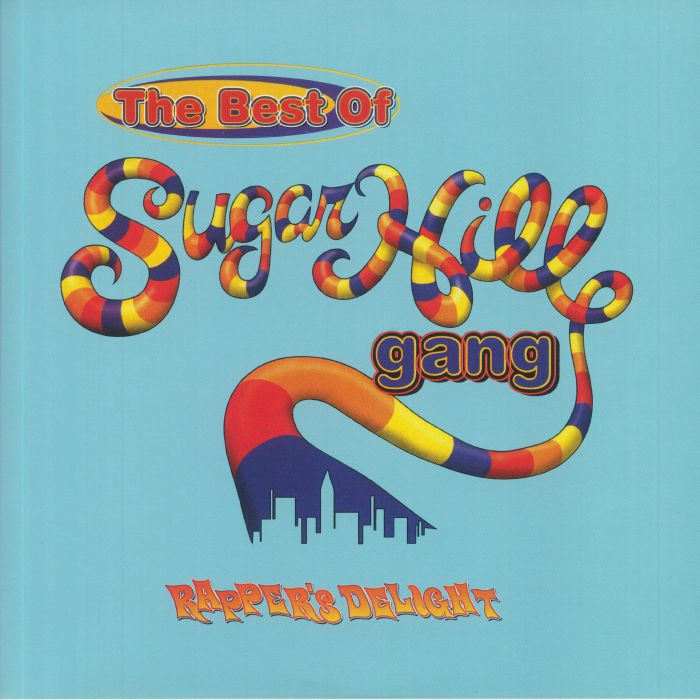 Sugarhill Gang The Best Of Sugarhill Gang: Rappers Delight