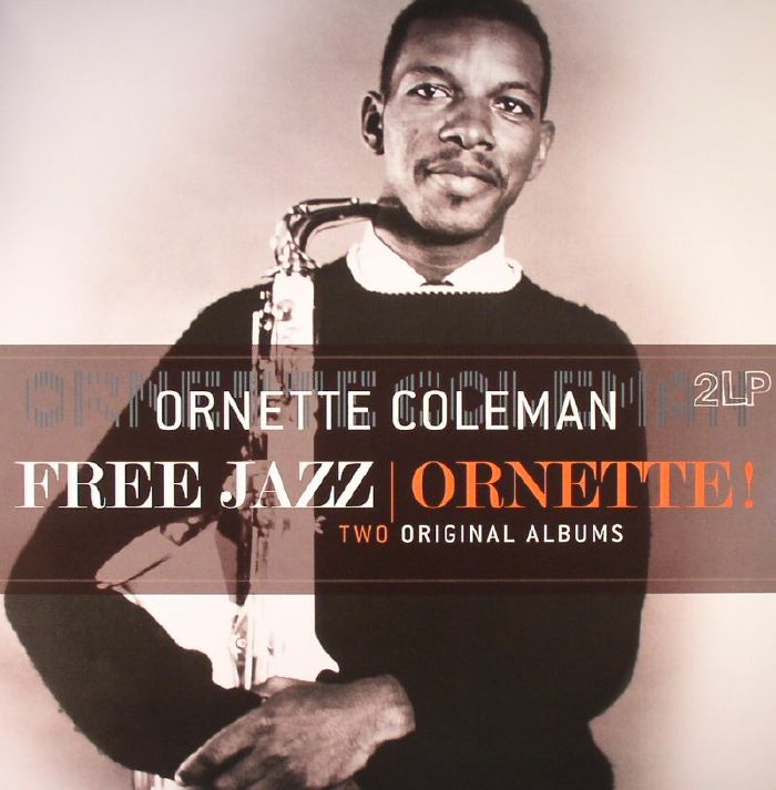 Ornette Coleman Free Jazz/Ornette! (reissue)