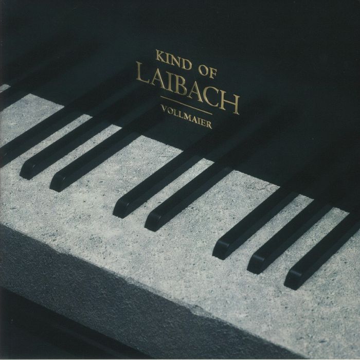 Saso Vollmaier Kind Of Laibach
