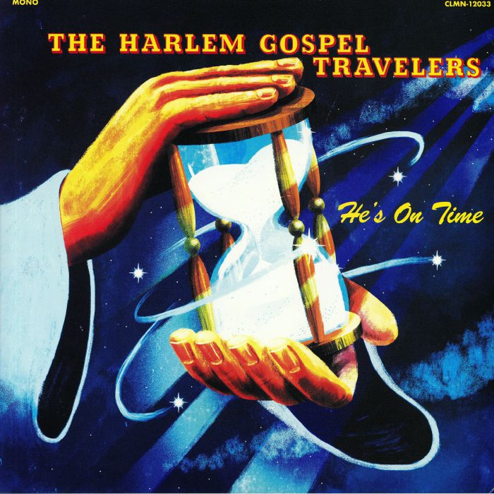 The Harlem Gospel Travelers – Hes On Time vinyl cover