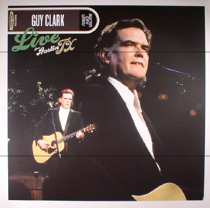 Guy Clark Live From Austin TX (remastered)