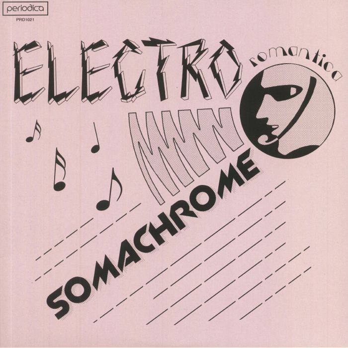 Somachrome Electro Romantica
