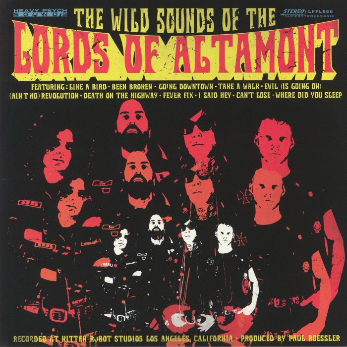 The Lords Of Altamont The Wild Sounds Of The Lords Of Altamont