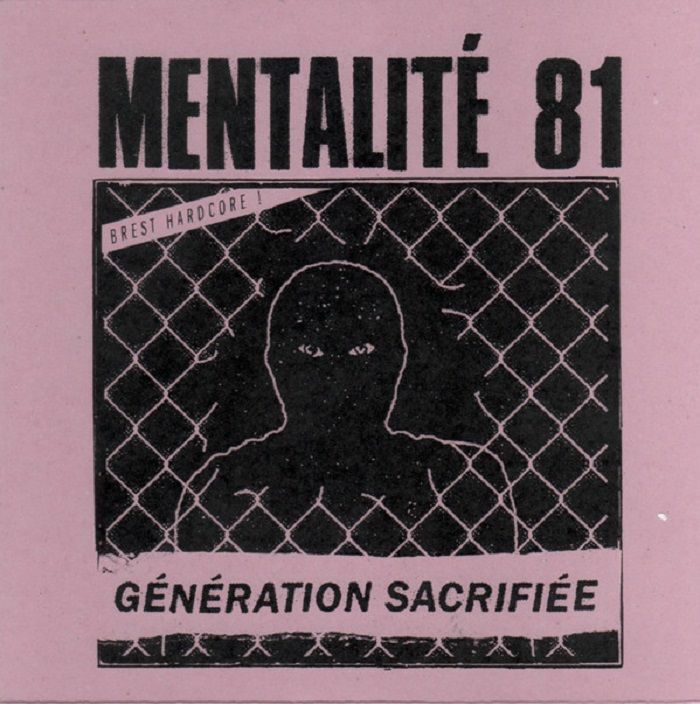 Mentalite 81 Generation Sacrifiee