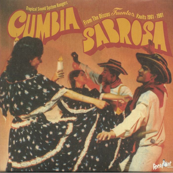 Various Artists Cumbia Sabrosa: Tropical Sound System Bangers From The Discos Fuentes Vaults 1961 1981