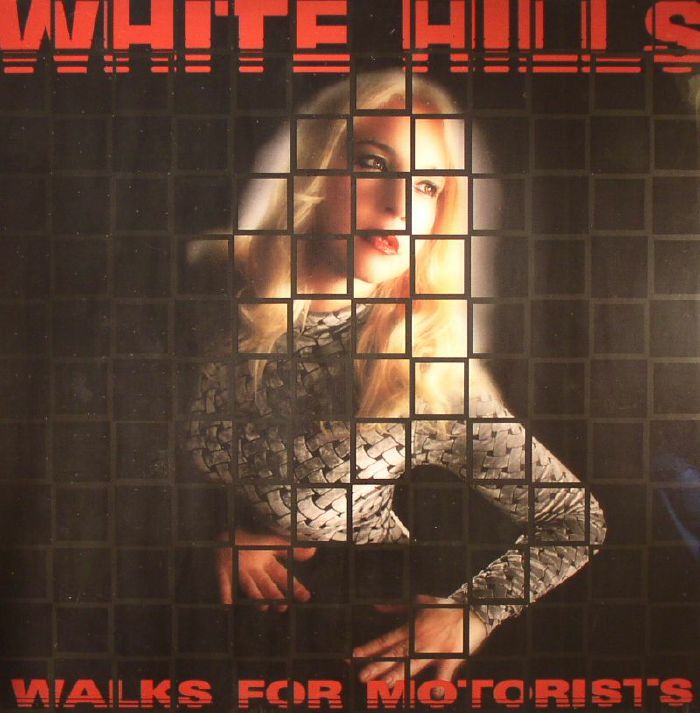 White Hills – Walks For Motorists vinyl cover