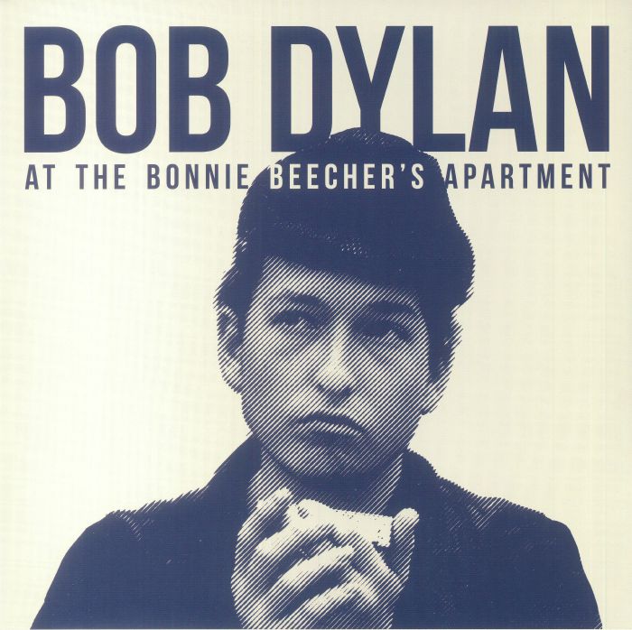 Bob Dylan At The Bonnie Beechers Apartment