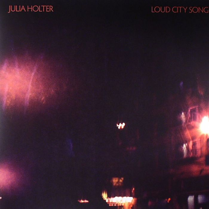 Julia Holter Loud City Song