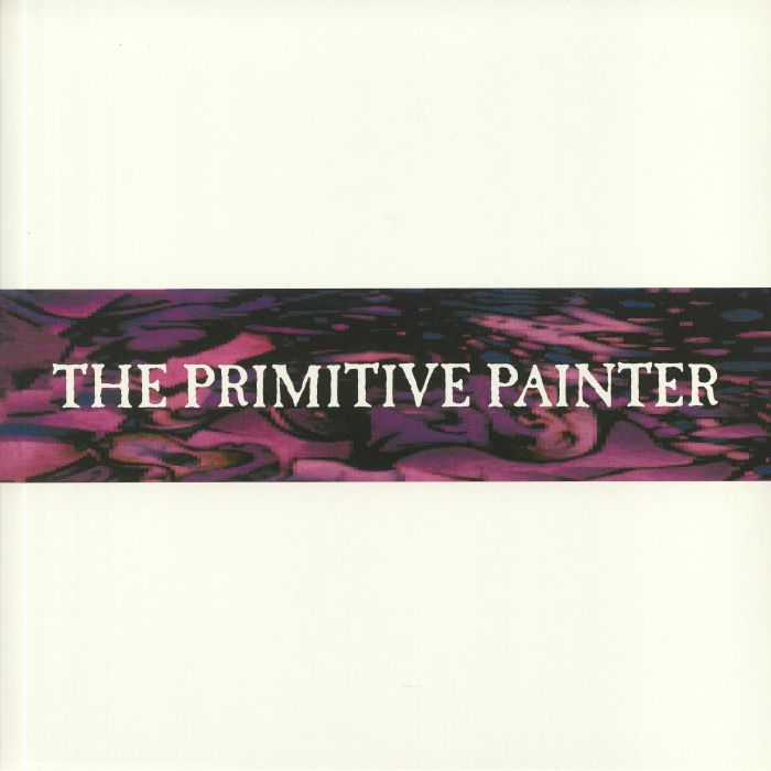 The Primitive Painter The Primitive Painter