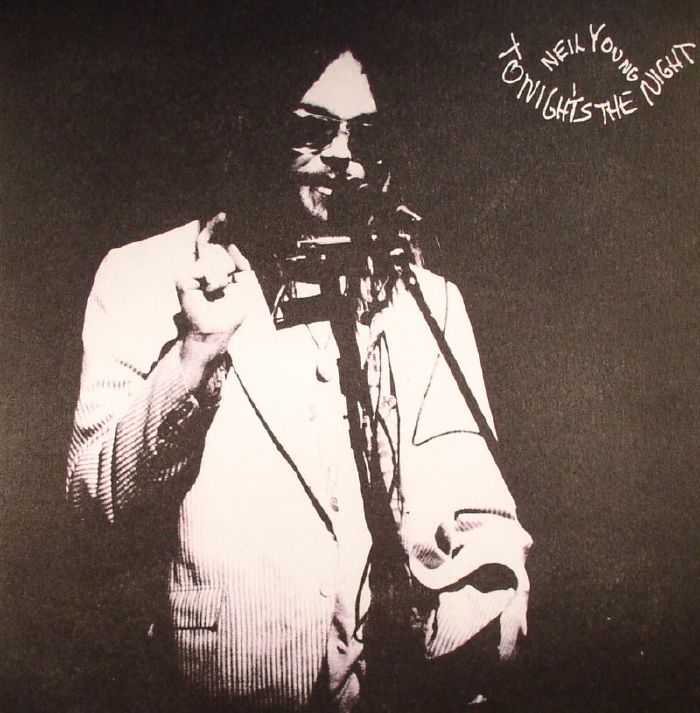 Neil Young Tonights The Night