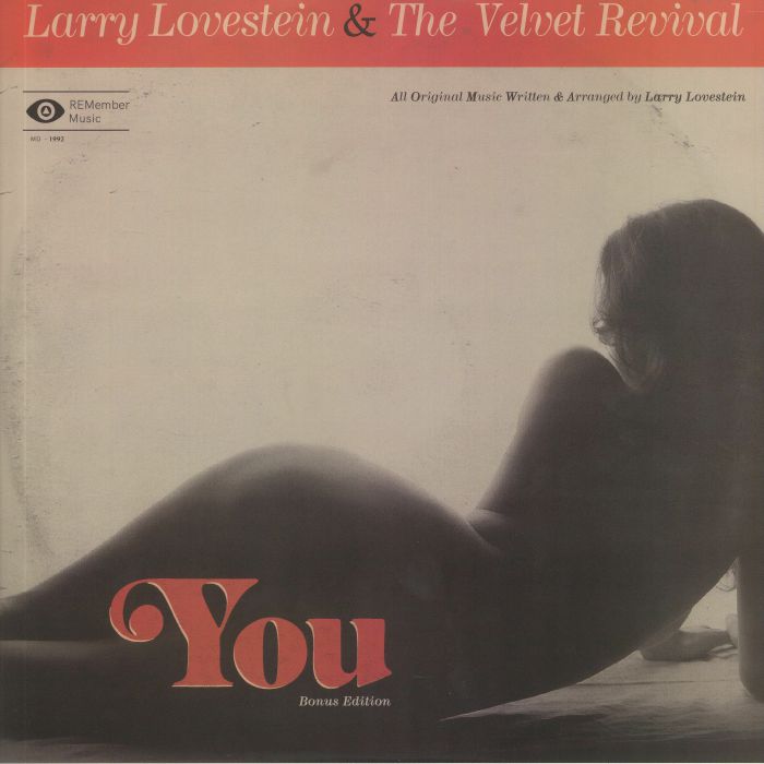 Larry Lovestein and The Velvet Revival You (Bonus Edition)