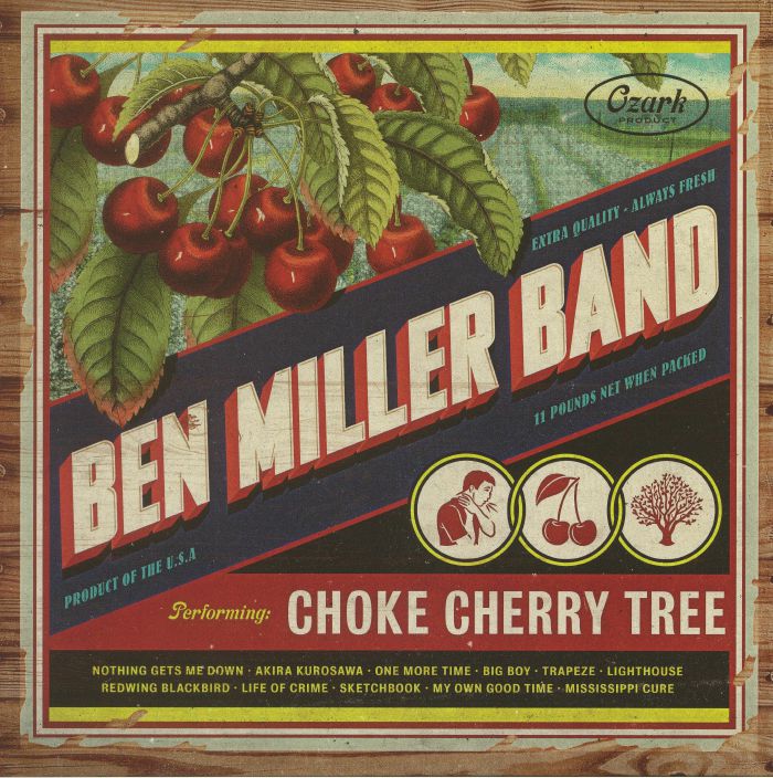 Ben Miller Band Choke Cherry Tree