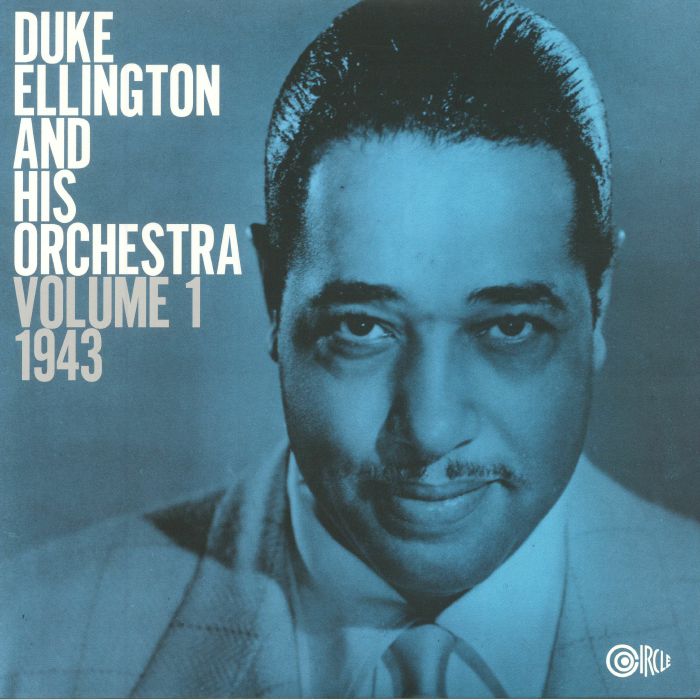 Duke Ellington and His Orchestra – Volume 1: 1943 vinyl cover