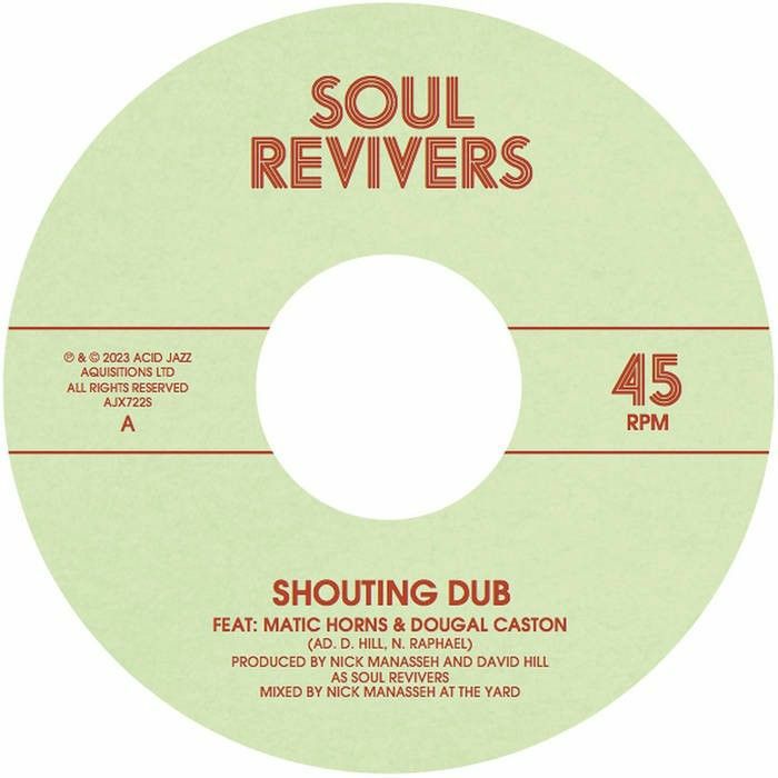 Soul Revivers Shouting Dub