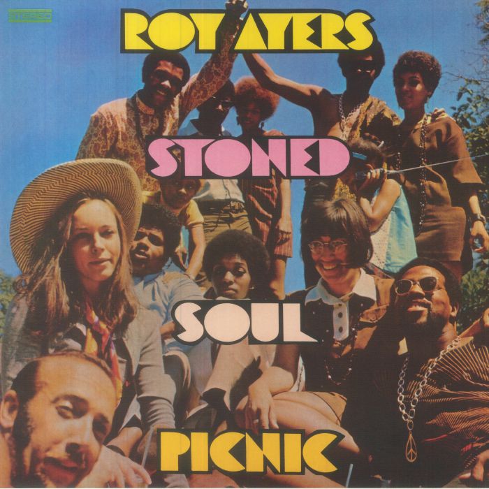 Roy Ayers Stoned Soul Picnic