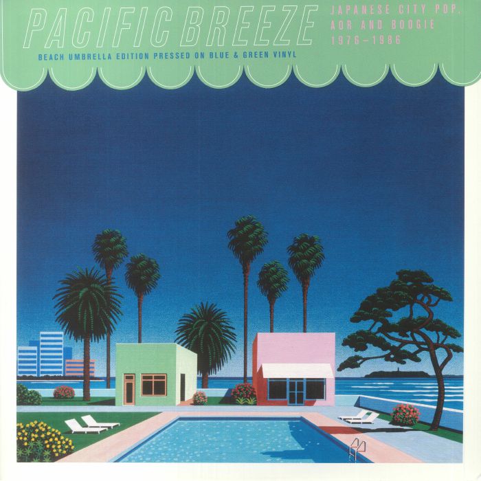 Various Artists Pacific Breeze: Japanese City Pop AOR and Boogie 1976 1986
