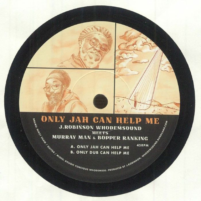 J Robinson Whodemsound | Murray Man | Bopper Ranking – Only Jah Can Help Me vinyl cover